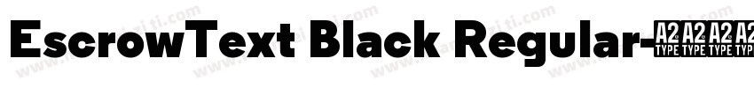 EscrowText Black Regular字体转换